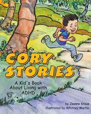 picture book titled Cory Stories, A kid's book about living with ADHD